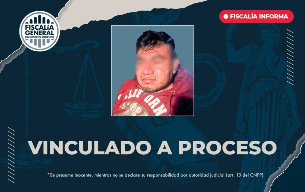 Fiscalía de Querétaro vincula a proceso a hombre por homicidio calificado en Pedro Escobedo