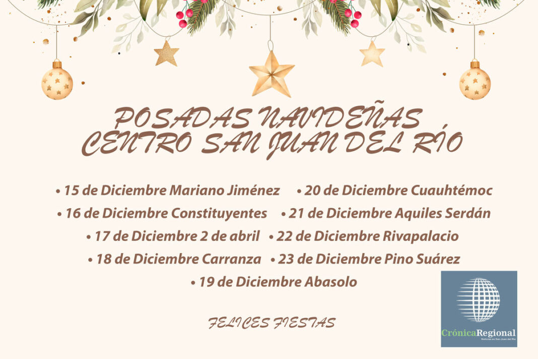 Calendario para las posadas navideñas del centro en San Juan del Río