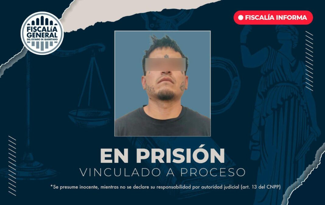 Fiscalía vincula a proceso a sujeto por homicidio en Corregidora